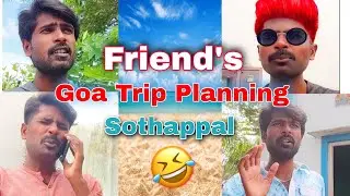 Goa trip Planning Sothappal 😭😭 Friend's Emathuranunga😭😭||  #shorts #viral #trending | Mano Fun Vlogs