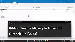 Ribbon Toolbar Missing In Microsoft Outlook FIX 2023