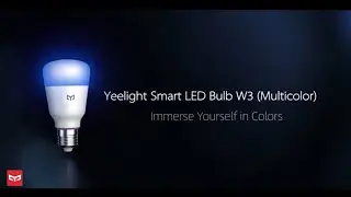 What is Yeelight Smart LED Bulb W3 (Multicolor)？