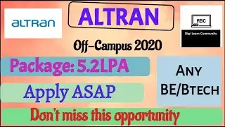 ALTRAN Off-Campus Drive 2020 | Any B.E/B.Tech | Package: 5.2LPA | Digi Learn Community