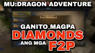 F2P HOW TO FARM DIAMONDS | MU:DRAGON ADVENTURE