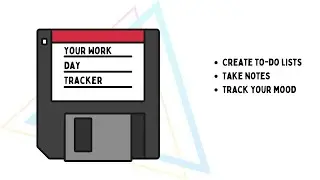 Your Work Day Tracker - Notion Template Walkthrough