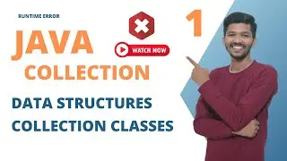 Introduction to JAVA Collection | Java collections Framework