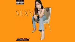 SARAN เฃ๊กฃี SEXY (FFICIAL AUDIO LYRICS)
