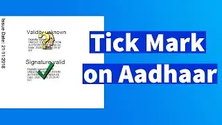 Aadhar Card Signature Verify Process | Get Tick Mark on Aadhaar PDF