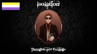 Isolation-Thoughts and Feelings