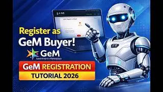 How to Register as a Buyer on GeM Portal | Step-by-Step 2026 Guide