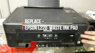 Change waste ink pad Epson - L220 ( ink leak and related problems solved )