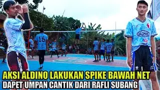 SEMI 1 - UMPAN CANTIK RAFLI SUBANG BERBUAH SPIKE BAWAH NET ALDINO SIBOCAH TERBANG GARUT