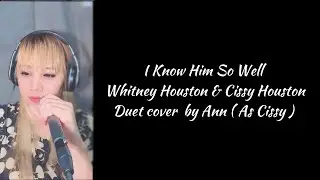 I KNOW HIM SO WELL (duet) Whitney Houston & Cissy Houston | Sing Whitney Houston Part | KARAOKE DUET