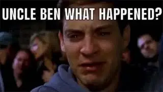 Uncle ben what happened?