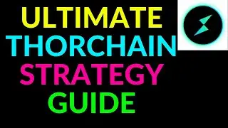 TOP 5 Defi Strategies for Thorchain (RUNE) 🚀
