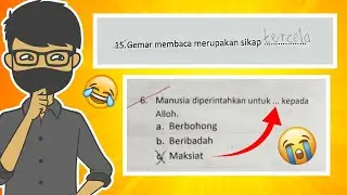 JAWABAN UJIAN BOCIL TERLUCU BIKIN NGAKAK!! Part 5