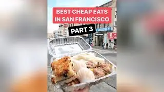 BEST Cheap Eats in SAN FRANCISCO Part 3!