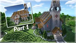 Minecraft: How to Build a Medieval Church | Church Tutorial - Part 1