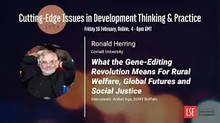 What the Gene-Editing Revolution Means For Rural Welfare, Global Futures and Social Justice