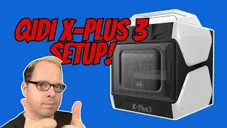 Qidi-Tech X-Plus 3 - Kickoff Setup and Incredible First Prints!