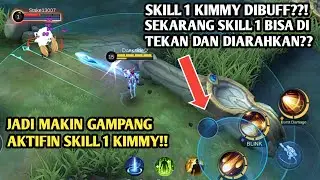 AKHIRNYA SKILL 1 KIMMY DIBUFF!! MLBB ADVANCE SERVER UPDATE