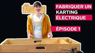Fabrication d'un Vikart - Karting électrique DIY pat Thibault du LabFab de Rennes.