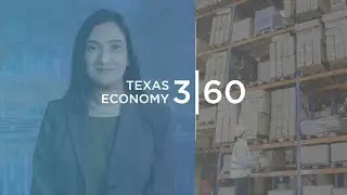 Texas Economy 360: May 2023