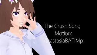 The Crush Song (Aphmau MMD)