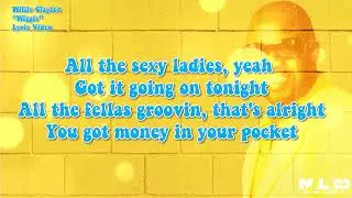 Willie Clayton - Wiggle (Lyric Video)