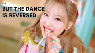 'POP' By Nayeon but the dance is reversed (part 1)