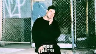 Warden - About You ft. Medicienne