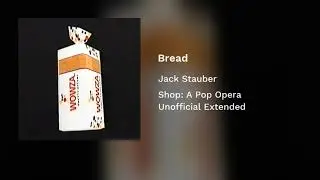 Bread - Shop: A Pop Opera (Unofficial Extended)
