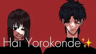 Hai Yorokonde meme//animation//trend//hi yall :3
