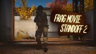 FRAG MOVIE STANDOFF 2 LEGENDARY