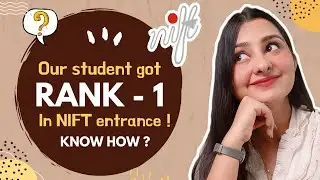 OUR STUDENT GOT RANK ONE THIS YEAR | KNOW HOW? | BEST ONLINE CLASSES FOR NIFT AND NID PREPARATIONS