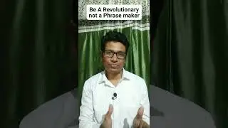 Be A Revolutionary, Not A Phrase Maker! Leadership Thought! #shorts #youtubeshorts