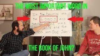 One of the Most IMPORTANT Words in John 1