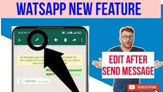 Watsapp new amazing feature ( EDIT Option)