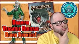 Pathfinder 2e Ancestry The Dhampir Versatile Heritage GETTING VAMPIRIC