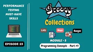 Ep 23 | ProgrammingConcepts | 🚀 Groovy Collections 🚀😀