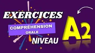 Testez Votre Français : Compréhension Orale Niveau A2 🎧