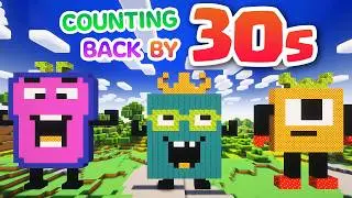Counting Back by 30s Song Numberblocks Minecraft | Kids Counting Song