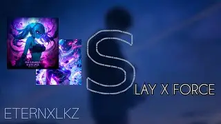Slay! - Eternxlkz (Force Remix)