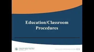 New Head Start Staff Orientation: Part 7: Education and Classroom Procedures