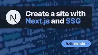 Create a site with Next.js and SSG