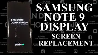 Samsung Note 9 Display Screen Replacement | How to Repair