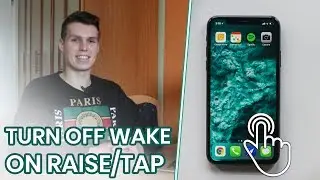 How to Turn Off Raise to Wake and Tap to Wake on iPhone!