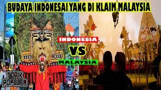 10 Budaya Asli Indonesia Yang Di Klaim Malaysia | Wayang Kulit & Reog Ponorogo Budaya Malaysia?