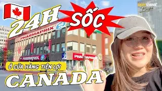 🇨🇦 CỬA HÀNG TIỆN LỢI Ở CANADA, GIÁ CẢ SO VỚI THÁI LAN VÀ VIỆT NAM RA SAO?