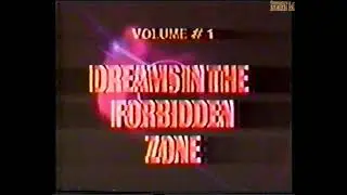 Мечты в запрещенной зоне \ Dreams in The Forbidden Zone (1988) Перевод А. Марченко VHS
