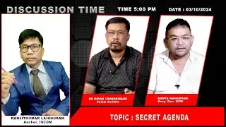 SECRET AGENDA || DISCUSSION TIME || 5:00 PM || 3rd OCT 2024