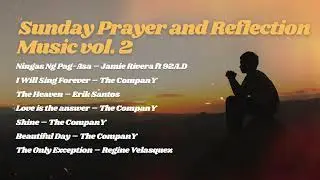 Sunday Prayer and Reflection Music vol. 2
