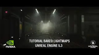 Trailer Tutorial Bake Lightmaps and Lighting a Sci-Fi interior Unreal Engine 5.3